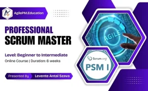 Professional Scrum Master Course PSM1